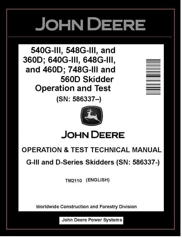 TM2110 John Deere 360D, 560D 540G-III, 748G-III Operation and Test Manual PDF