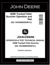 Load image into Gallery viewer, TMF387519 John Deere 608B Feller Buncher