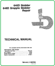 Load image into Gallery viewer, TM1440 John Deere 640D, 648D Grapple Skidder