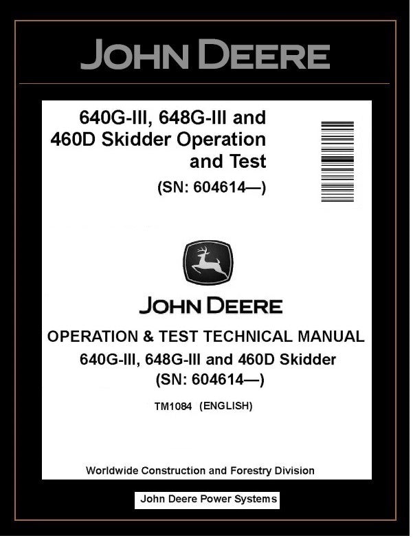 TM1084 John Deere 640G-III 648G-III 460D Skidder