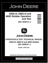 Load image into Gallery viewer, TM1084 John Deere 640G-III 648G-III 460D Skidder