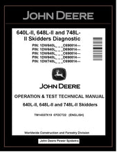 Load image into Gallery viewer, TM14337X19 John Deere 640L-II 648L-II 748L-II Skidder Operation and Test Manual PDF