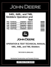 Load image into Gallery viewer, John Deere 640L, 648L &amp; 748L Skidder 
TM13135X19