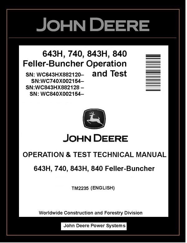 TM2235 John Deere 643H, 843H, 740, 840 Feller Buncher