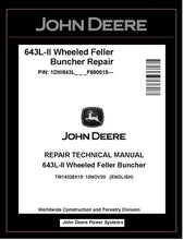 Load image into Gallery viewer, TM14328X19 John Deere 643L-II Wheeled Feller Buncher Repair Technical Manual PDF