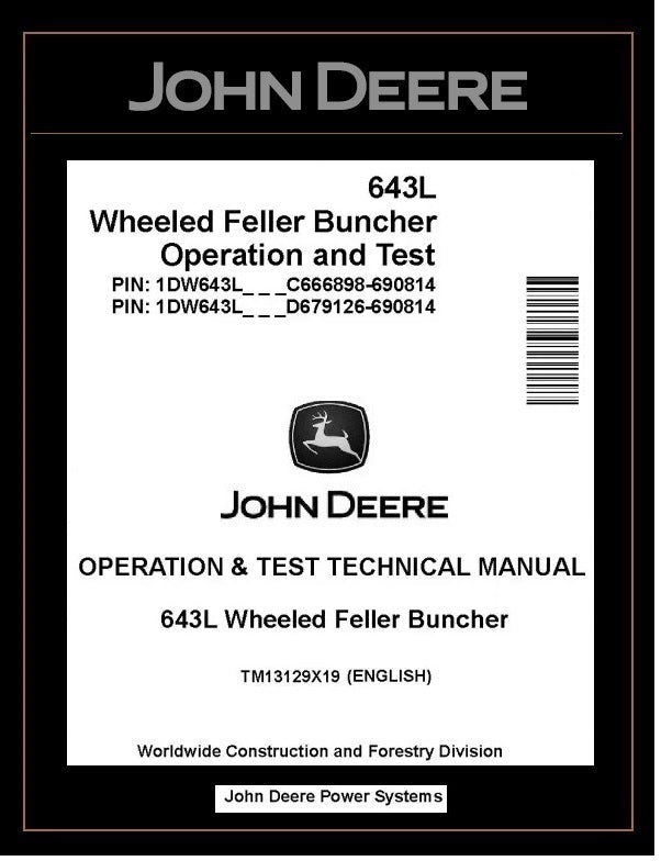TM13129X19 John Deere 643L Feller Buncher PDF