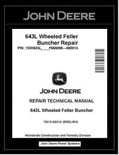 Load image into Gallery viewer, John Deere 643L Wheeled Feller Buncher Repair Manual TM13126X19