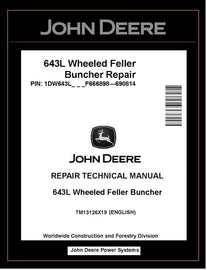 John Deere 643L Wheeled Feller Buncher Repair Manual TM13126X19
