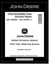 Load image into Gallery viewer, TMF387449 John Deere 703G, 753G, 608S Feller Buncher