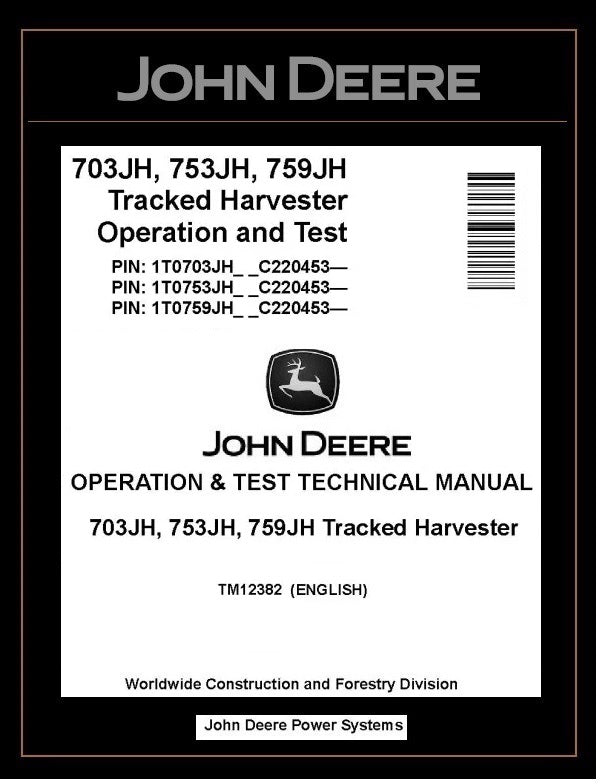 TM12382 John Deere 703JH, 753JH, 759JH Harvester PDF