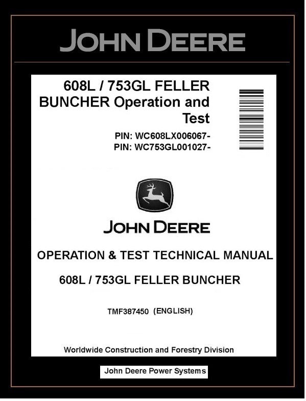 TMF387450 John Deere 608L, 753GL Feller Buncher