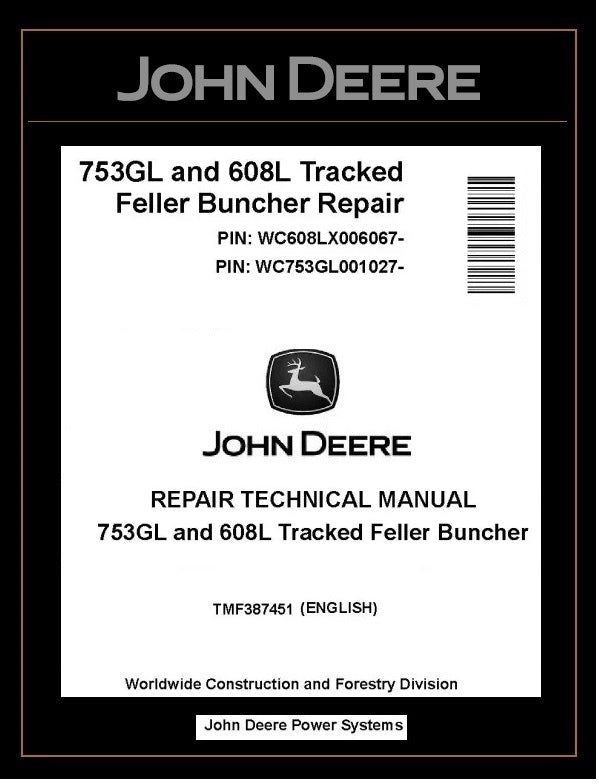 TMF387451 John Deere 753GL, 608L Tracked Feller Buncher