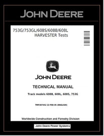 TMF387452 John Deere 753G, 753GL, 608S, 608B, 608L Feller Buncher HARVESTER