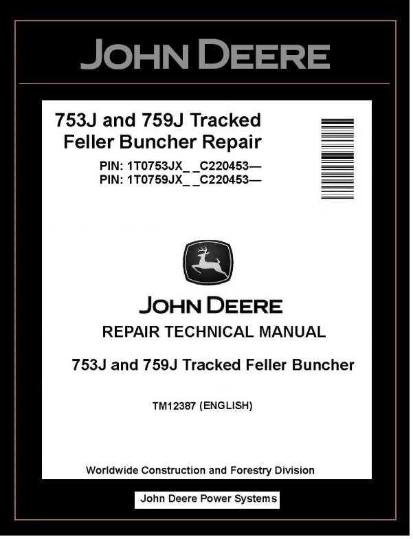 TM12387 John Deere 753J, 759J Tracked Feller Buncher PDF