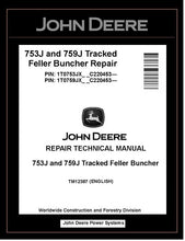 Load image into Gallery viewer, TM12387 John Deere 753J, 759J Tracked Feller Buncher PDF