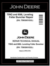 Load image into Gallery viewer, TM2219 John Deere 759G, 608L Leveling Feller Buncher