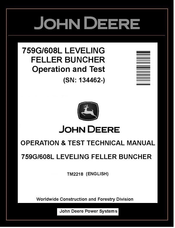 TM2218 John Deere 759G/608L Leveling Feller Buncher
