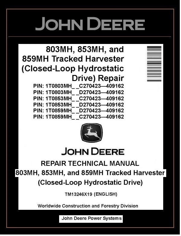 TM13246X19 John Deere 803MH 859MH Harvester PDF