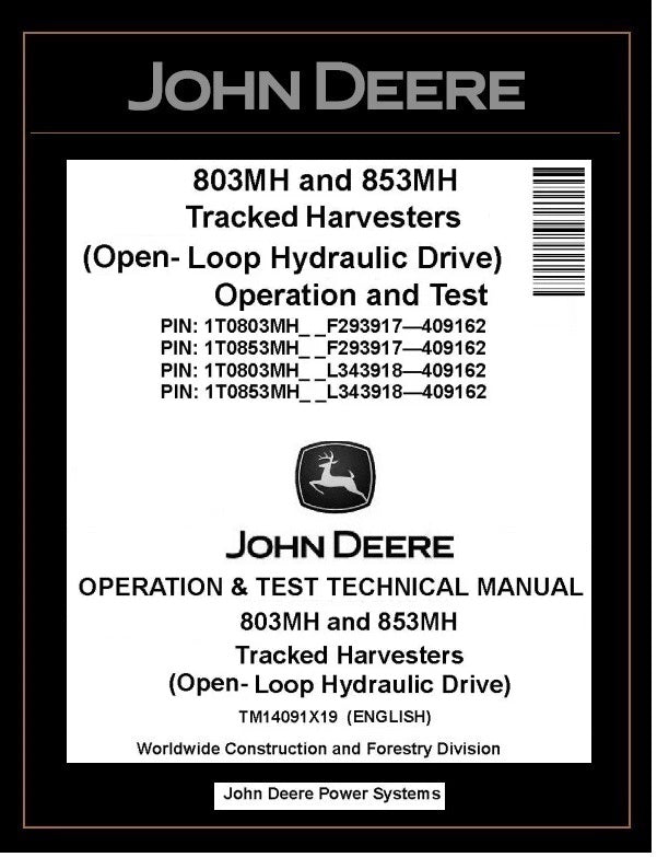 TM14091X19 John Deere 803MH 853MH Harvester Operation and Test Manual PDF