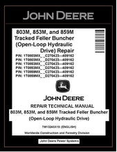 Load image into Gallery viewer, TM13243X19 John Deere 803M 853M 859M Feller Buncher PDF