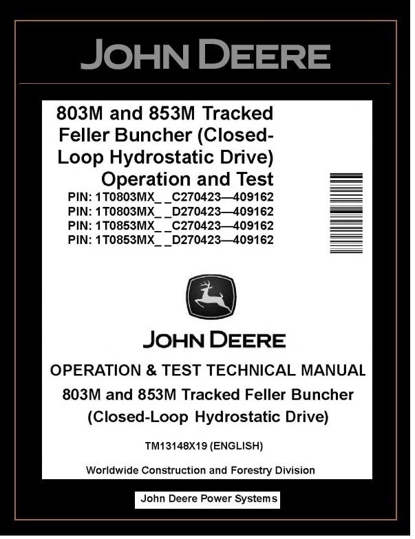 TM13148X19 John Deere 803M 853M Feller Buncher PDF