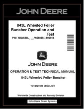 Load image into Gallery viewer, John Deere 843L Wheeled Feller Buncher Test Manual TM13127X19