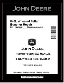 John Deere 843L Wheeled Feller Buncher Repair Manual TM13128X19
