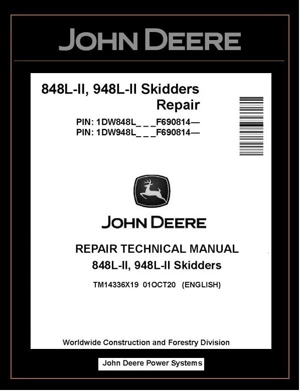 TM14336X19 John Deere 848L-II 948L-II Skidder Repair Technical Manual PDF