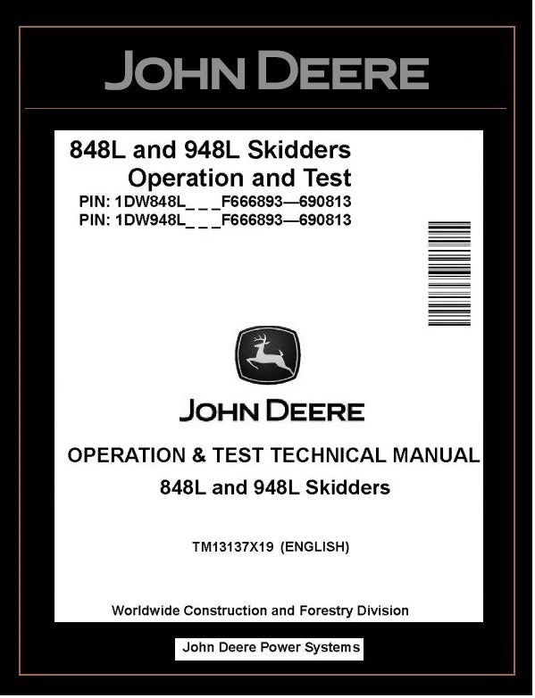 John Deere 848L & 948L Skidder Test Manual TM13137X19
