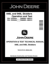 Load image into Gallery viewer, John Deere 848L &amp; 948L Skidder Test Manual TM13137X19
