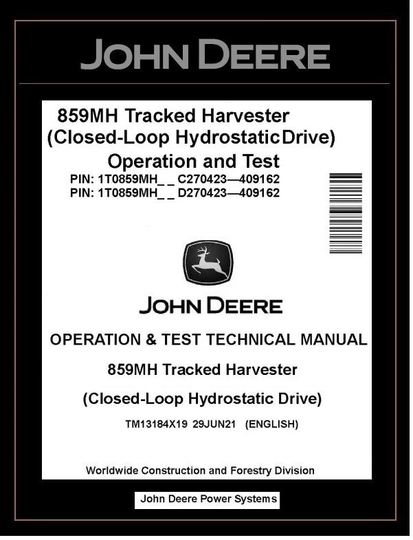 John Deere 859MH Harvester TM13184X19 Operation & Test Manual