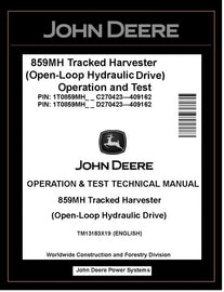 John Deere 859MH Harvester TM13183X19 Operation & Test Manual