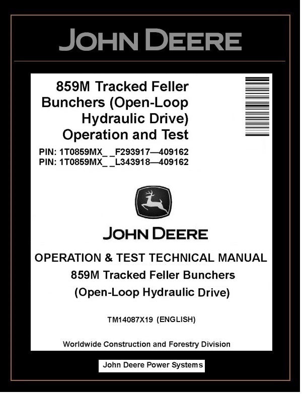 TM14087X19 John Deere 859M Feller Buncher Operation and Test Manual PDF