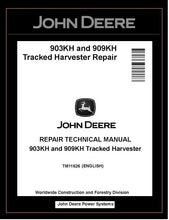 Load image into Gallery viewer, TM11626 John Deere 903KH &amp; 909KH Tracked Harvester