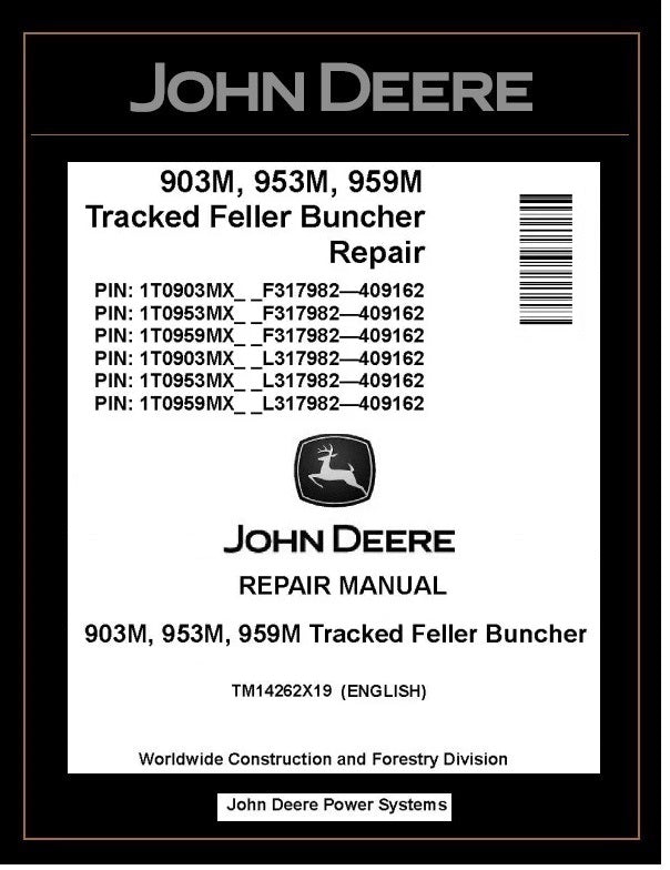 TM14262X19 John Deere 903M 953M 959M Tracked Feller Buncher