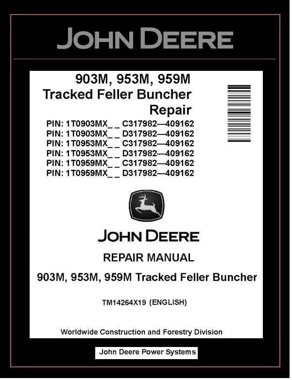 TM14264X19 John Deere 903M 953M 959M Tracked Feller Buncher 