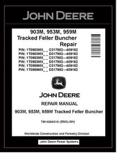 Load image into Gallery viewer, TM14264X19 John Deere 903M 953M 959M Tracked Feller Buncher 