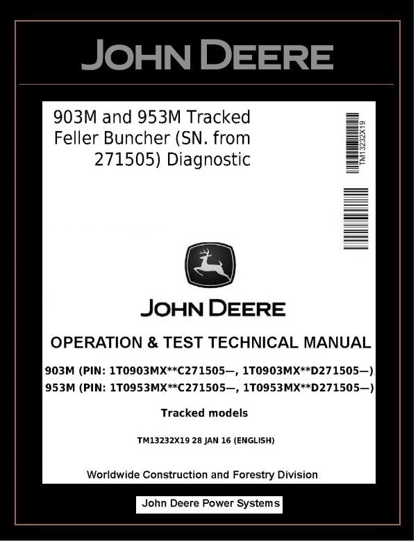 John Deere 909M & 959M Tracked Feller Buncher TM13233X19 Manual