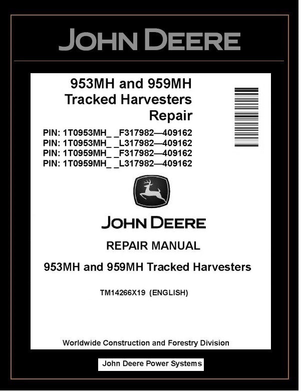 TM14266X19 John Deere 953MH, 959MH Tracked Harvester