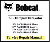 Download PDF - Bobcat 435 Compact Excavator Service Repair Manual ( S/N AACB11001 & Above)