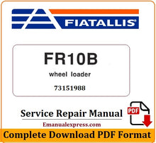 Load image into Gallery viewer, Download PDF - FiatAllis FR10B Wheel Loader Service Repair Manual