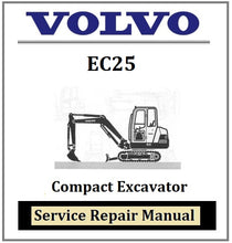 Load image into Gallery viewer, Download PDF - Volvo EC25 Compact Excavator Service Repair Manual