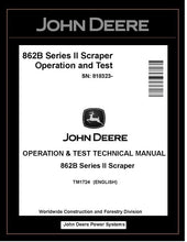 Load image into Gallery viewer, TM1724 - John Deere 862B Series II Scraper Operation and Test Manual PDF