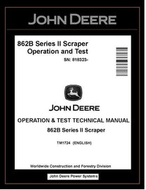 TM1724 - John Deere 862B Series II Scraper Operation and Test Manual PDF