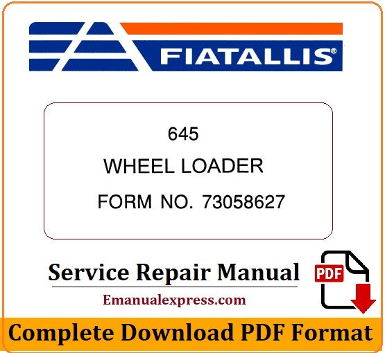 Download PDF - FiatAllis 645 Wheel Loader Service Repair Manual