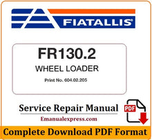 Load image into Gallery viewer, Download PDF - Fiat Allis FR130.2 Wheel Loader Service Repair Manual