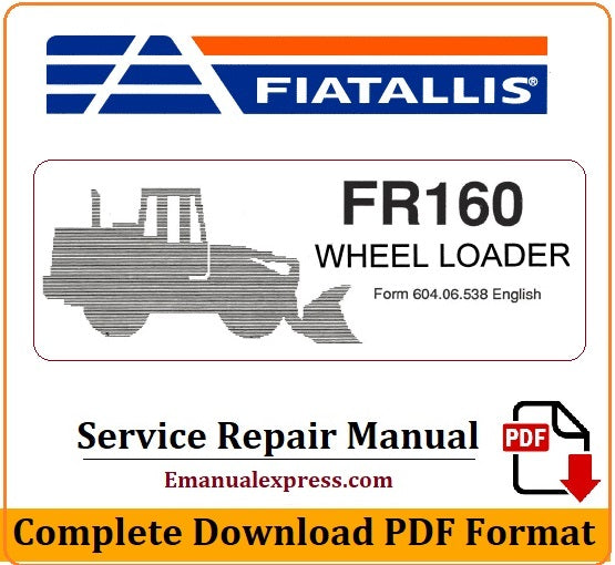 Download PDF - Fiat Allis FR160 Wheel Loader Service Repair Manual