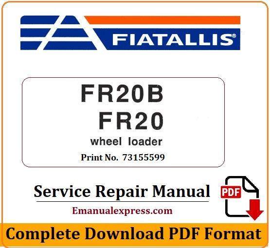 Download PDF - FiatAllis FR20B, FR20 Wheel Loader Service Repair Manual