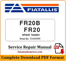 Load image into Gallery viewer, Download PDF - FiatAllis FR20B, FR20 Wheel Loader Service Repair Manual