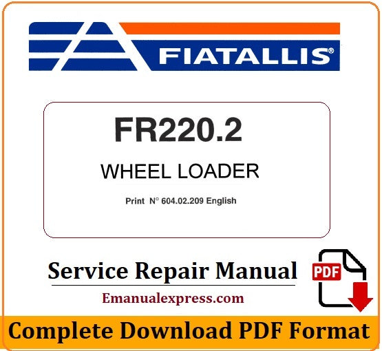 Download PDF - Fiat Allis FR220.2 Wheel Loader Service Repair Manual